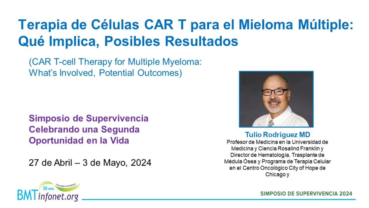 Terapia de Células CAR T para el Mieloma Multiple: Qué Implica, Posibles Resultados