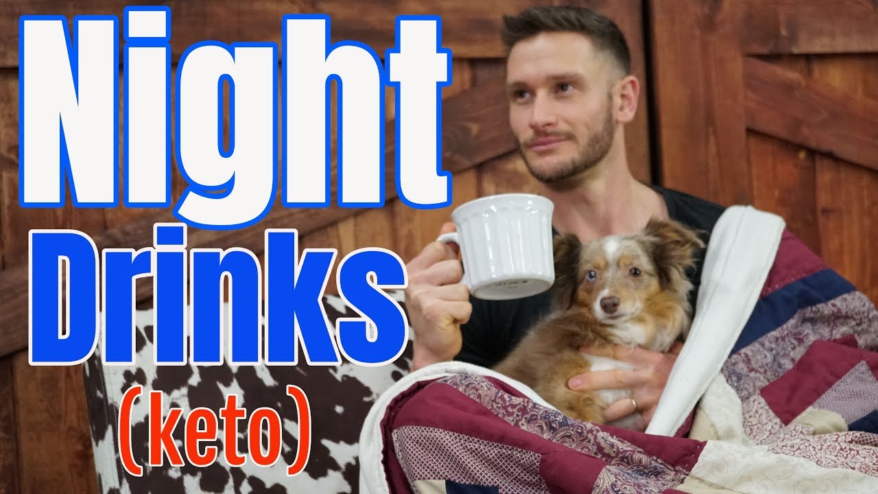 Keto Drinks | Night Time Keto Beverages | Improved Sleep – Thomas DeLauer