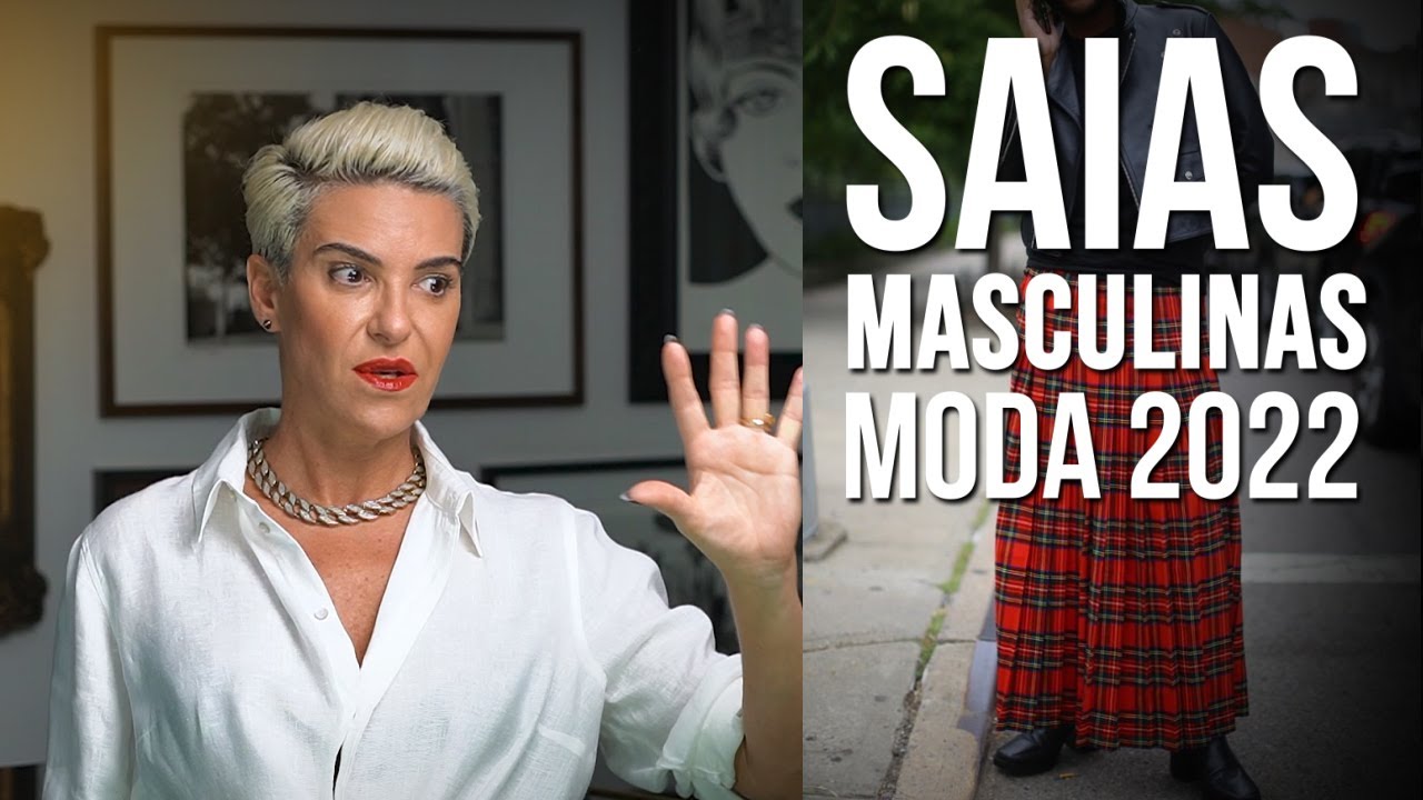 Saias Masculinas | Moda Masculina 2022