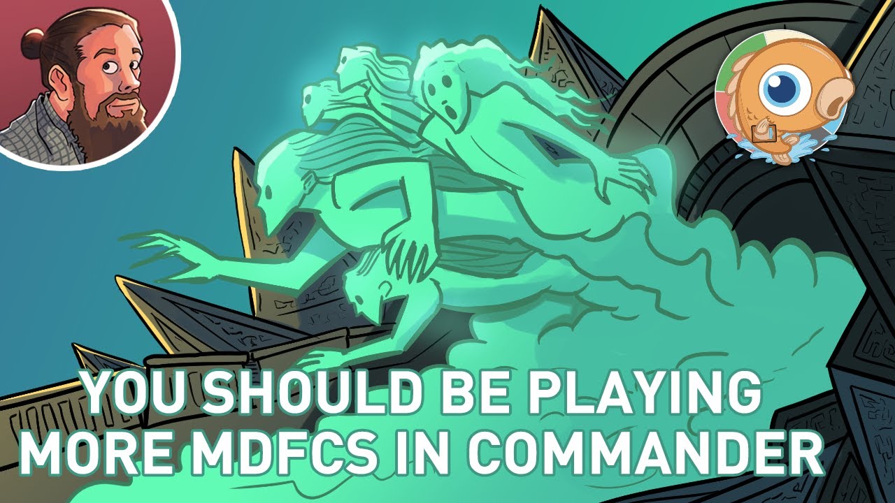 You Should Be Playing More MDFCs in Commander