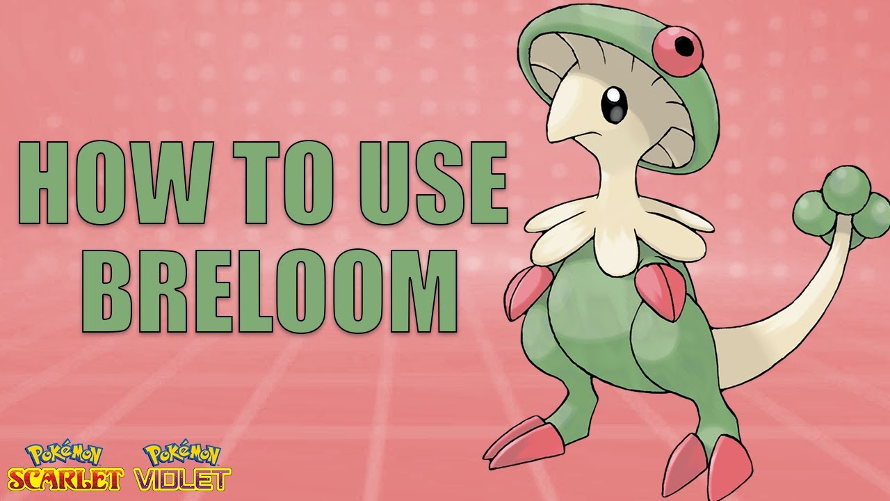 How To Use BRELOOM! - Pokemon Scarlet and Violet Moveset Guide