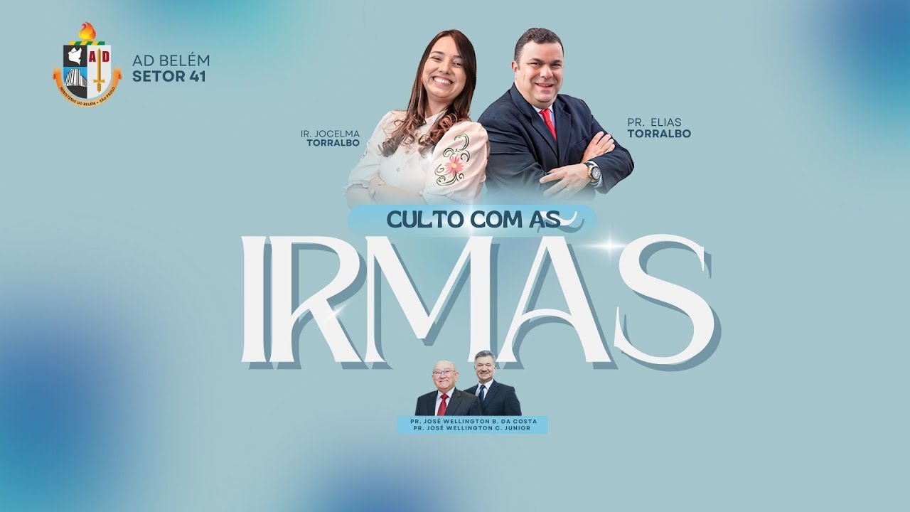 CULTO COM AS IRMÃS - 09/1/2026 - AD Belém Mogi das Cruzes