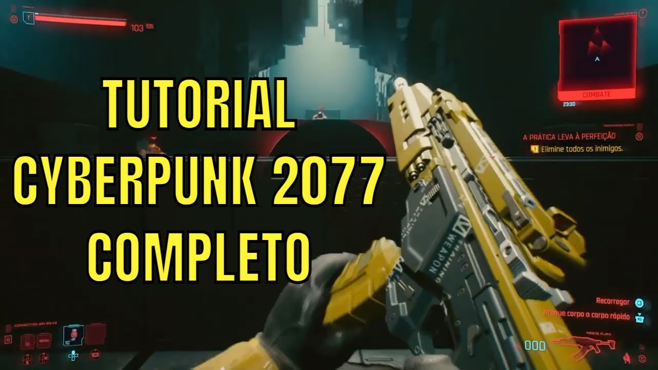 TUTORIAL COMPLETO CYBERPUNK 2077 - COMBATE CORPO A CORPO, HACKEAR, FURTIVIDADE E COMBATE AVAN&Ccedil;ADO.