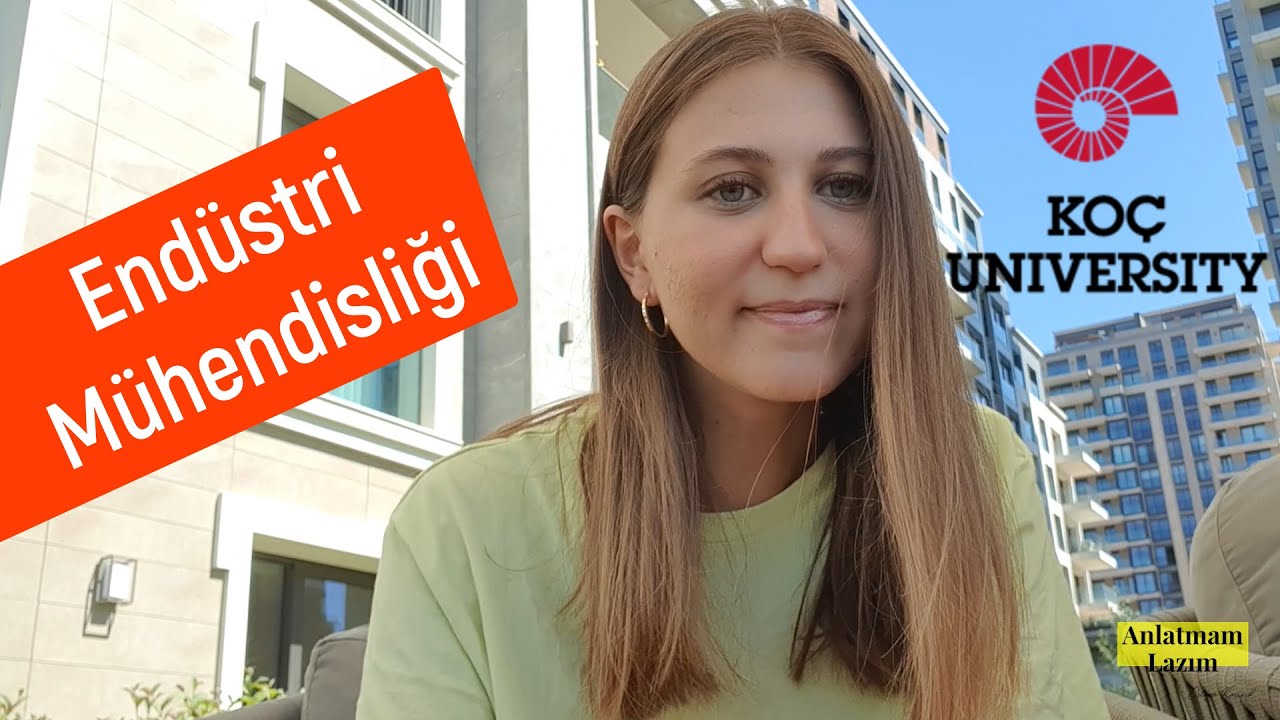 İşletmeyle Karıştırılan Bölüm: Endüstri Mühendisliği | Koç Üniversitesi Endüstri Mühendisliği