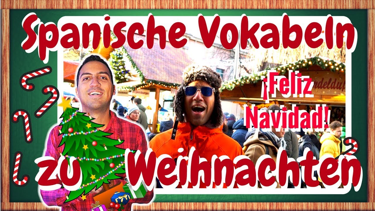 Spanische Vokabeln zu Weihnachten lernen - FELIZ NAVIDAD