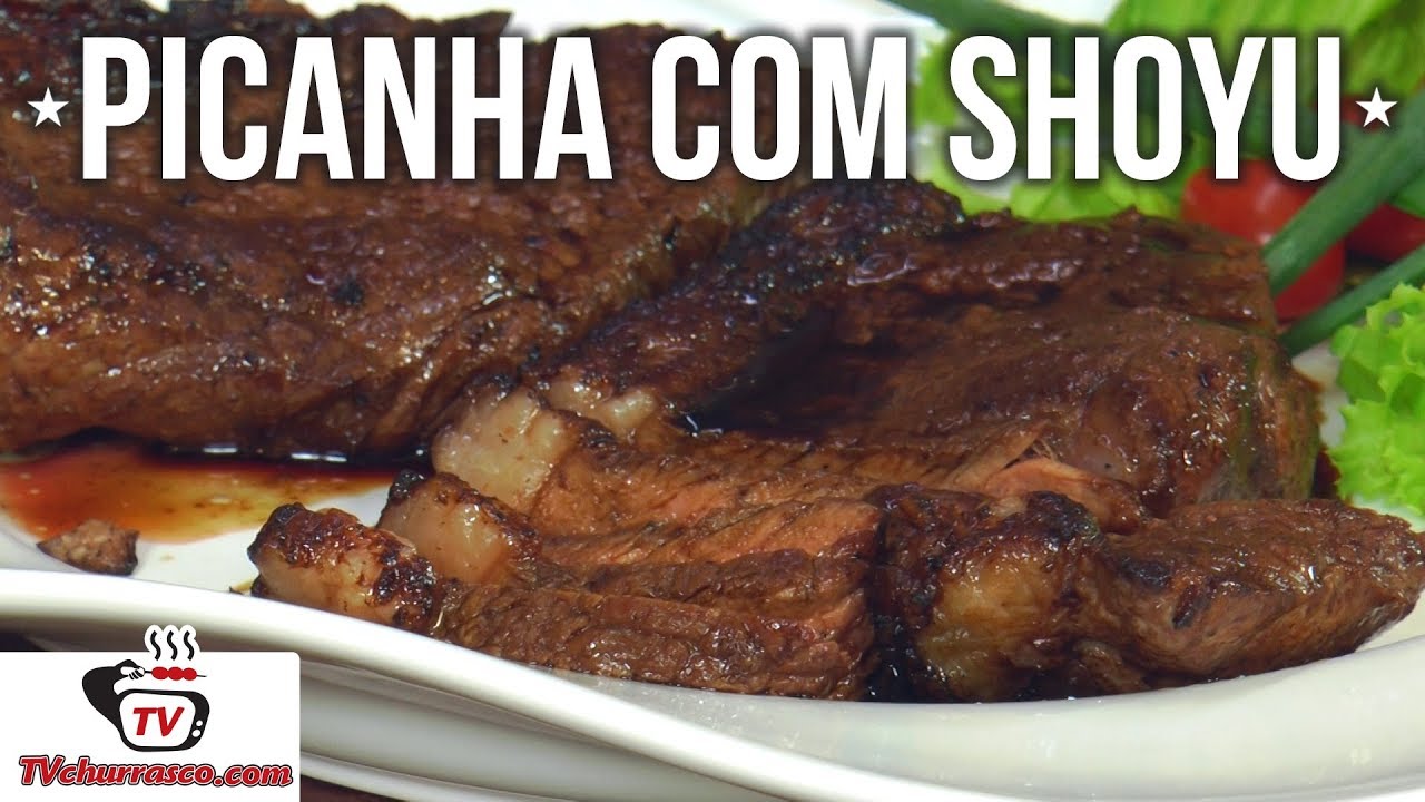 Como Fazer Picanha com Shoyu - Tv Churrasco