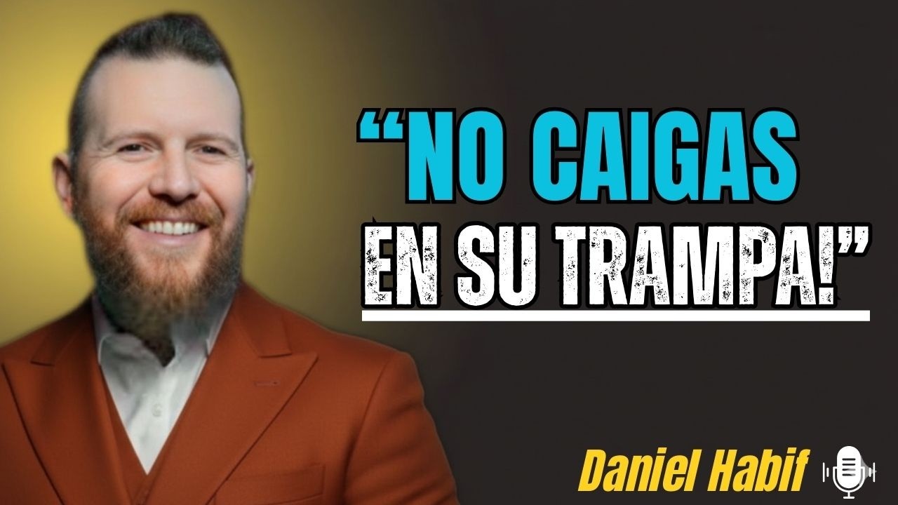 El hombre débil te provoca para que seas tú quien se vaya. No muerdas el anzuelo | Daniel Habif