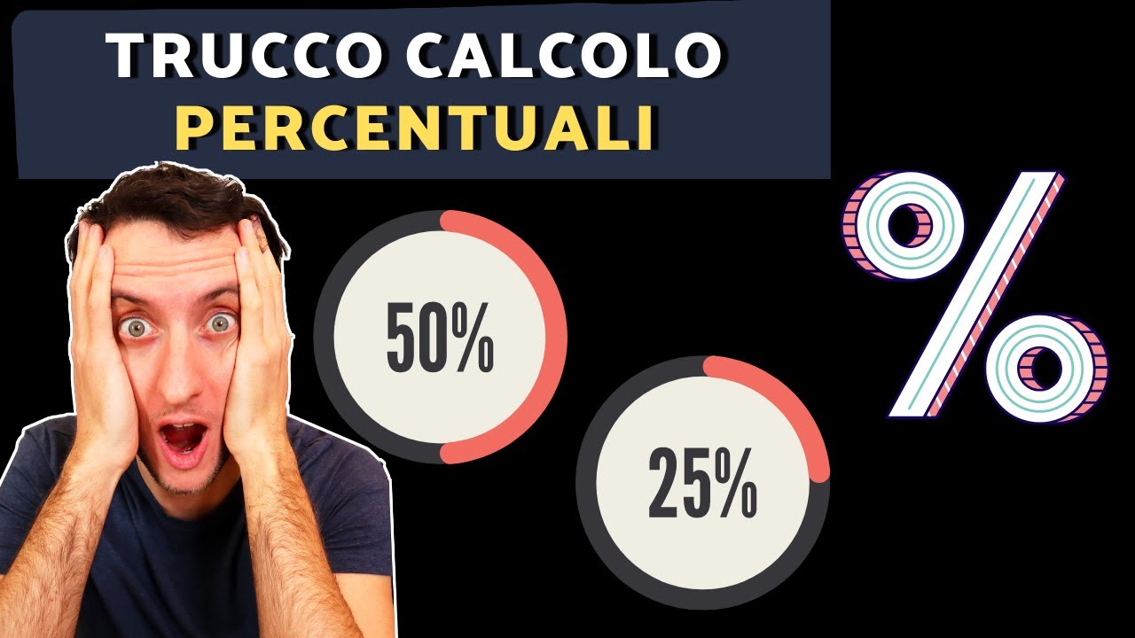 COME CALCOLARE LE PERCENTUALI VELOCEMENTE 