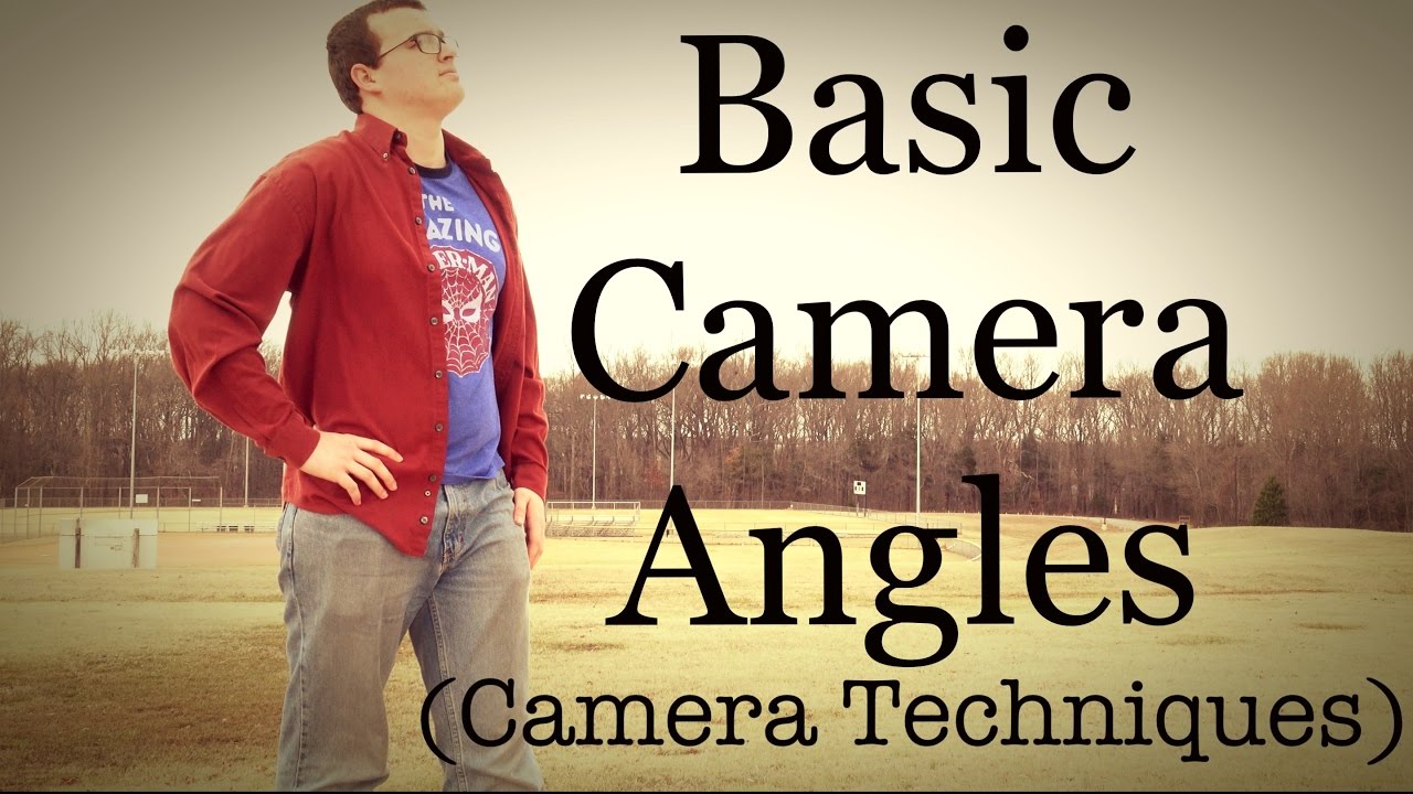 Basic Camera Angles! (Filmmaking Camera Techniques)