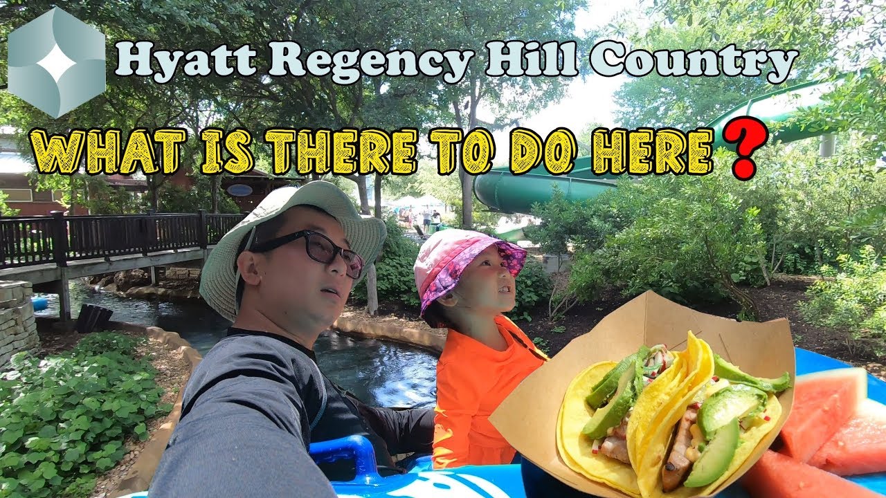 What is there to do (activities) @ Hyatt Regency Hill Country Resort & Spa | San Antonio, Texas