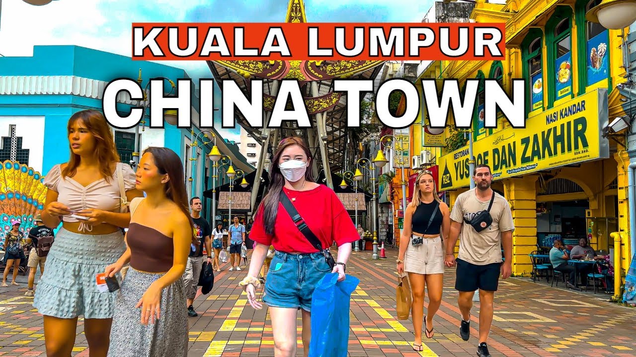 Chinatown Kuala Lumpur | Central Market | Petaling Street