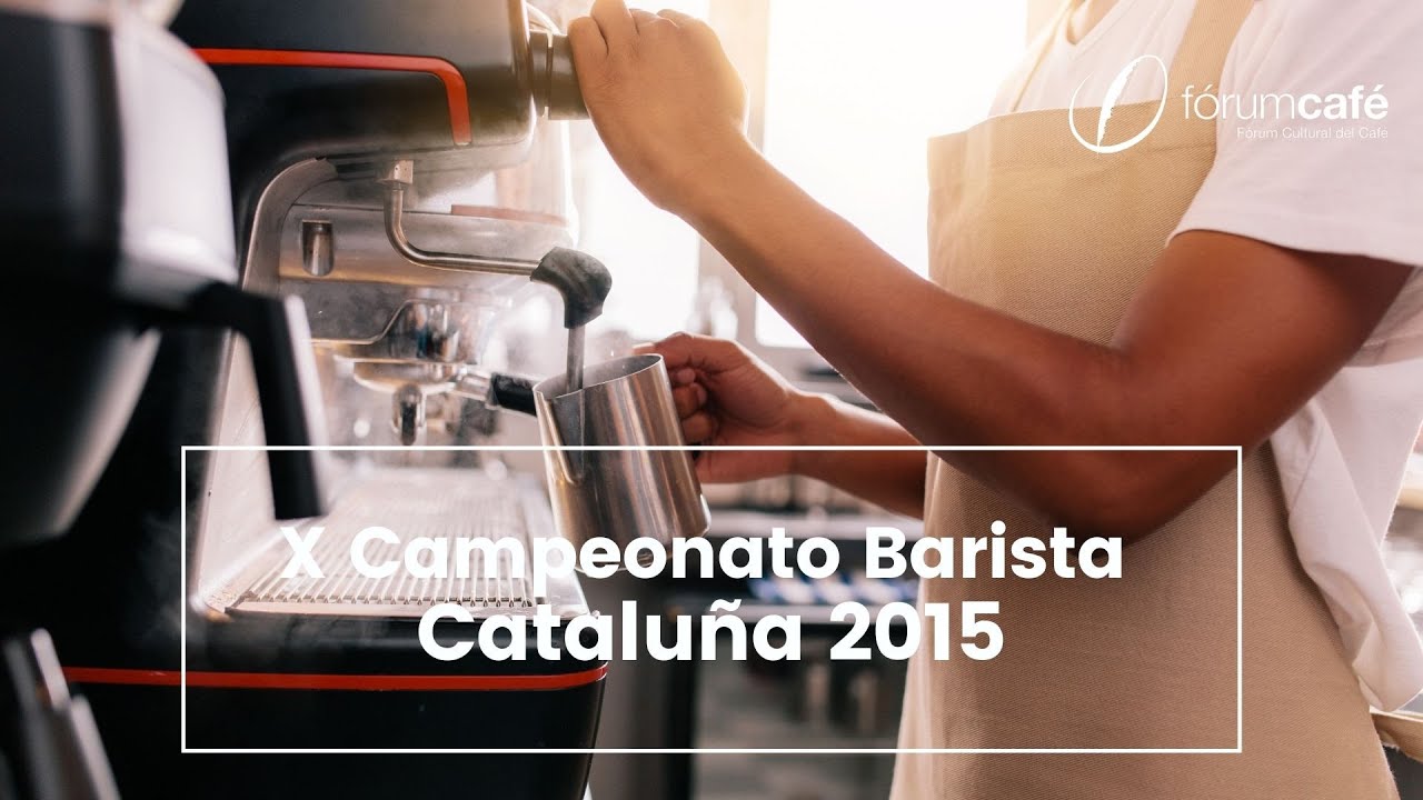 X Campeonato de Barista Cataluña 2015