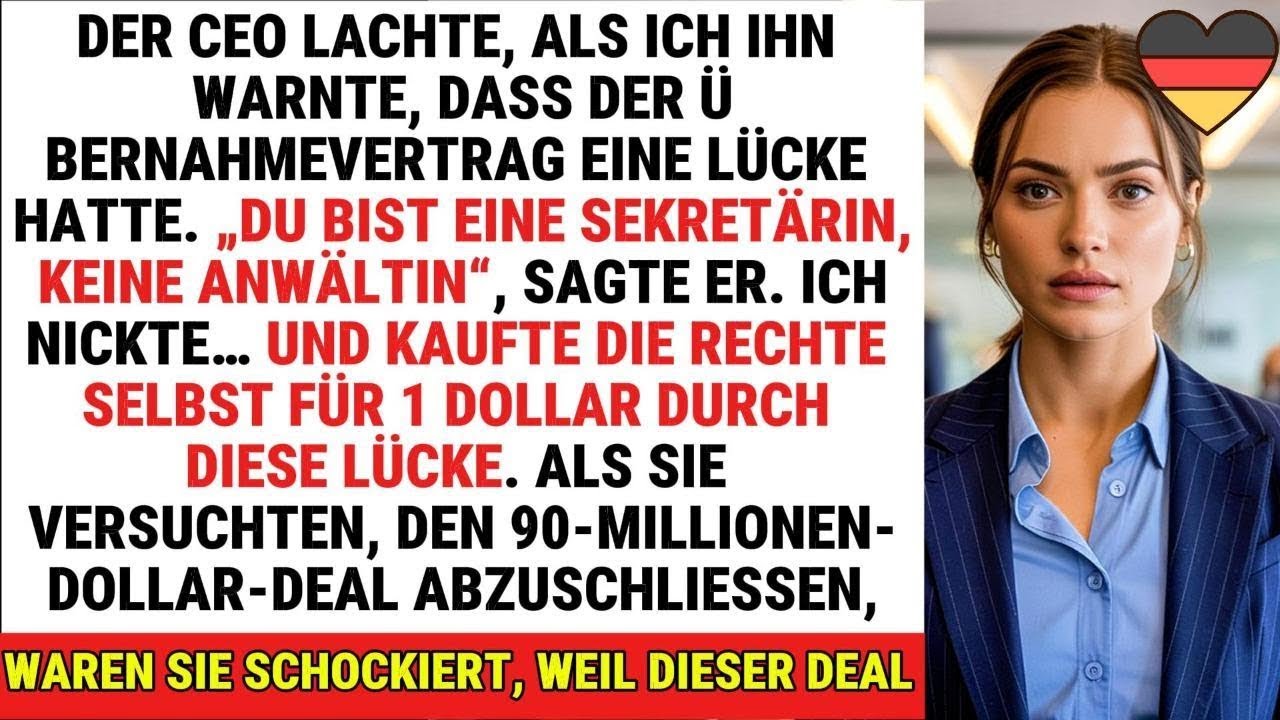 DER CEO NANNTE MICH &bdquo;NUR EINE SEKRET&Auml;RIN&ldquo;, ALS ICH VERSUCHTE, IHN VOR EINEM GROSSEN FEHLER ZU WARN