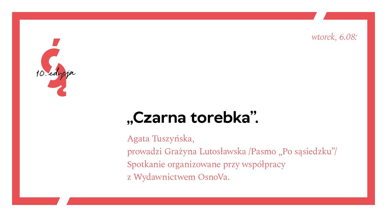 „Czarna torebka” - Agata Tuszyńska, prowadzi Grażyna Lutosławska. Pasmo 