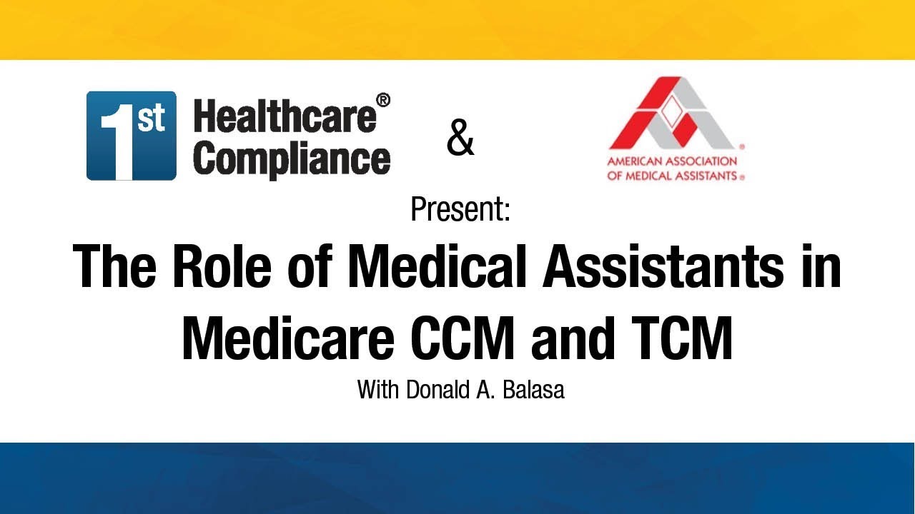 The Role of Medical Assistants in Medicare CCM and TCM