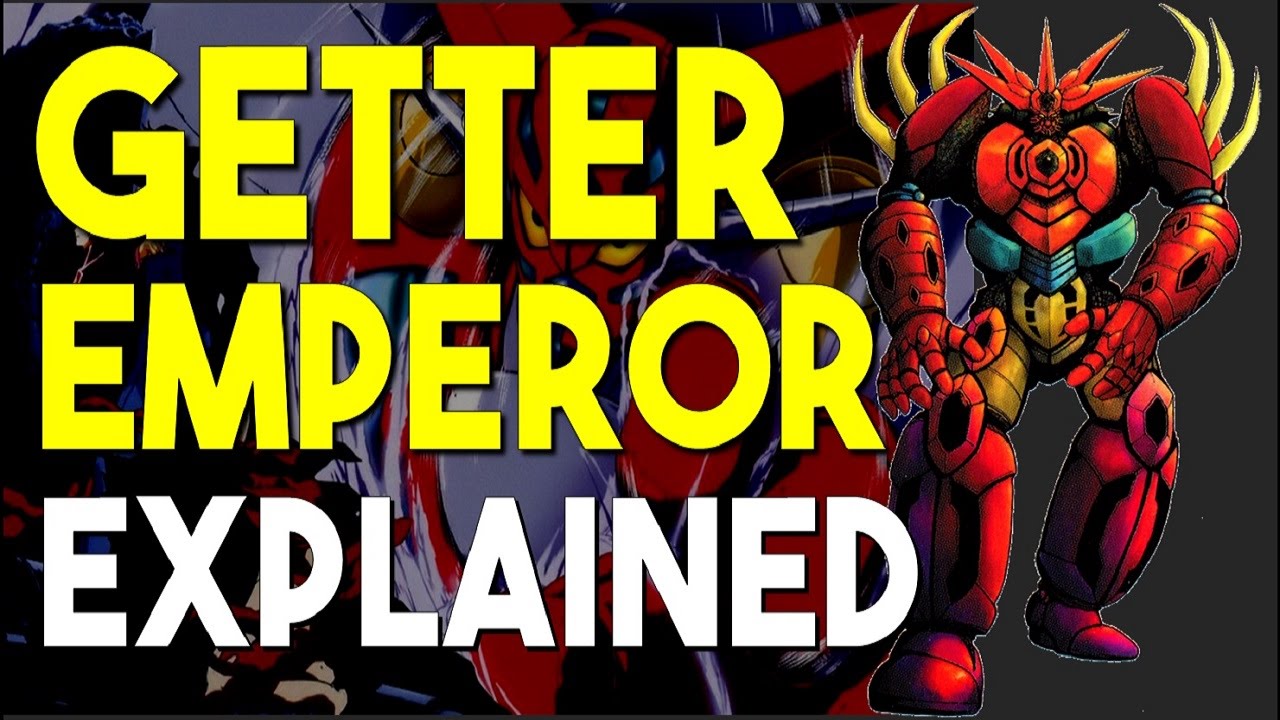 Mecha Talk - Getter Emperor Explained [Getter Robo Manga ゲッターエンペラー]