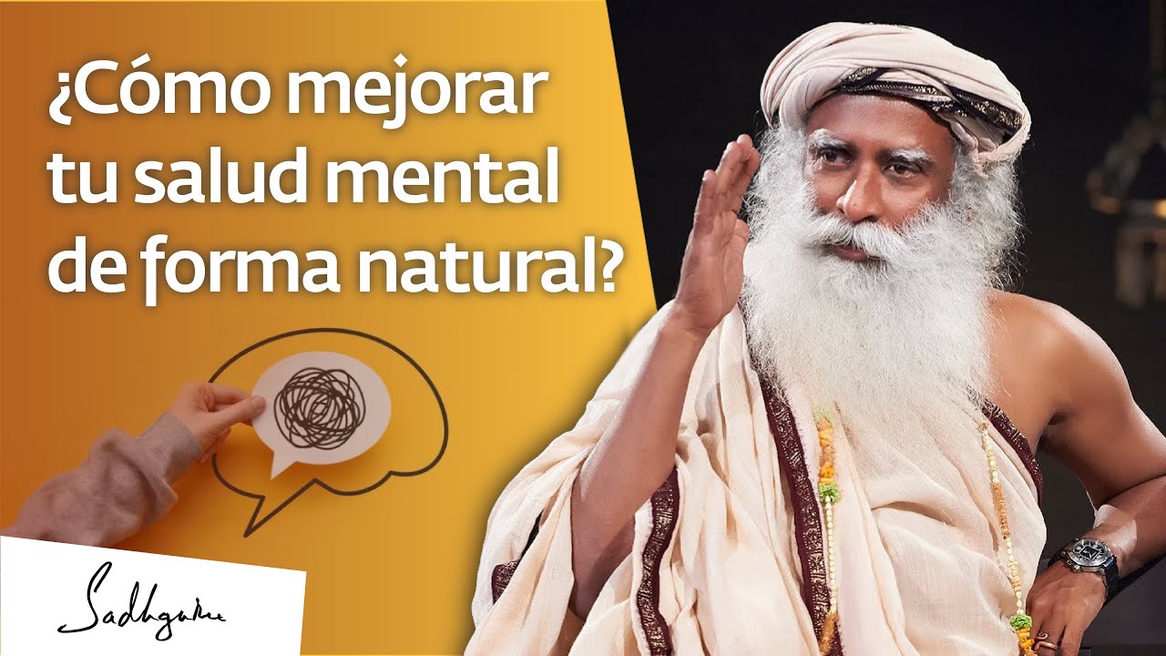 El punto de vista de un yogui sobre la salud mental | Sadhguru Español