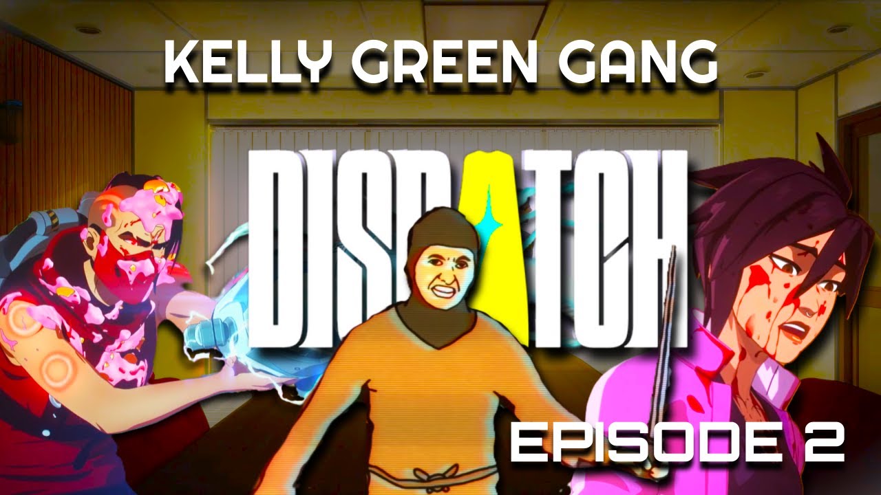 DISPATCH - Episode 2 (feat. Alexa) - Kelly Green Gang