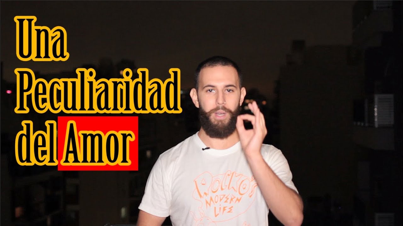 Una Peculiaridad del Amor (amor inconsciente) - Psicoanálisis