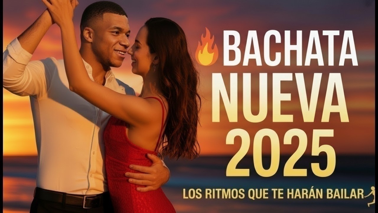 🎵 Bachata Nueva Romántica 2025 💔 Lo Más Escuchado del Año | Mix de Bachata Romántica de Amor y Pasió