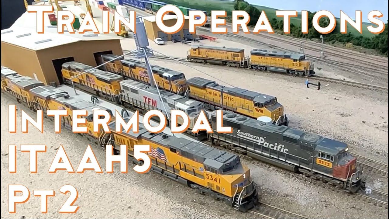 Intermodal train operations. ITAAH5 PT 2. Model Train Layout Built for Operations & Realism- 2020e17