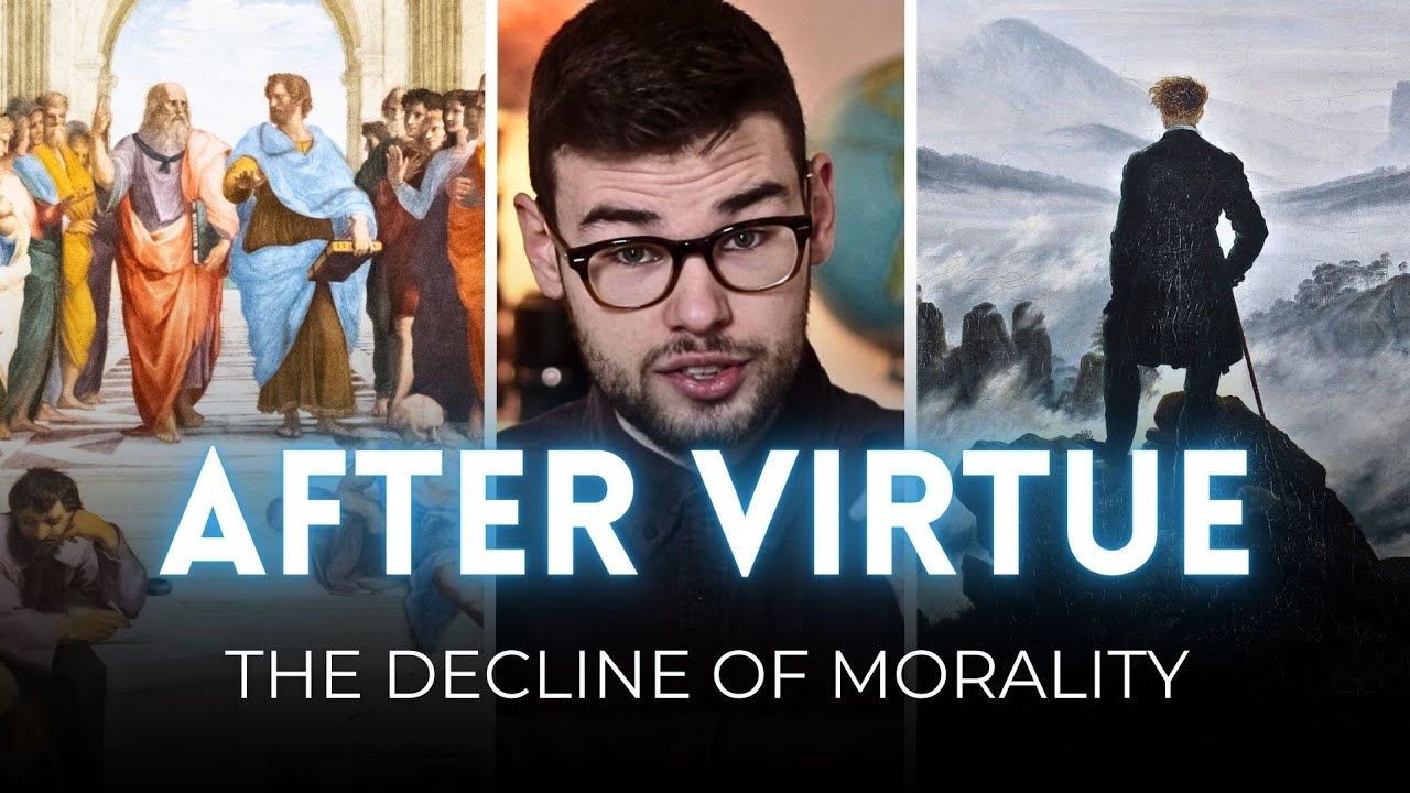 Modern Morality Is Broken, Here's Why – MacIntyre’s “After Virtue” Explained