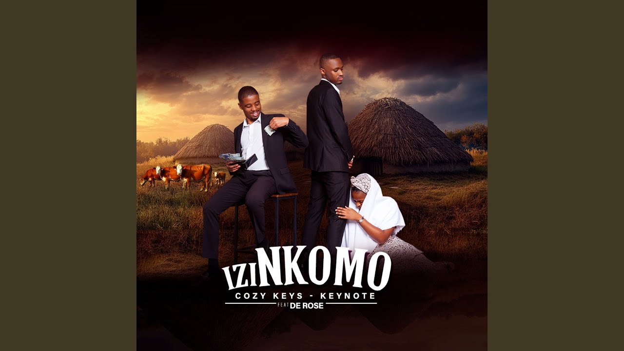 iziNkomo (feat. De Rose)