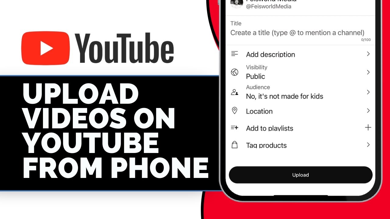 How To Upload Videos on YouTube From Phone iPhone (Full Guide)
