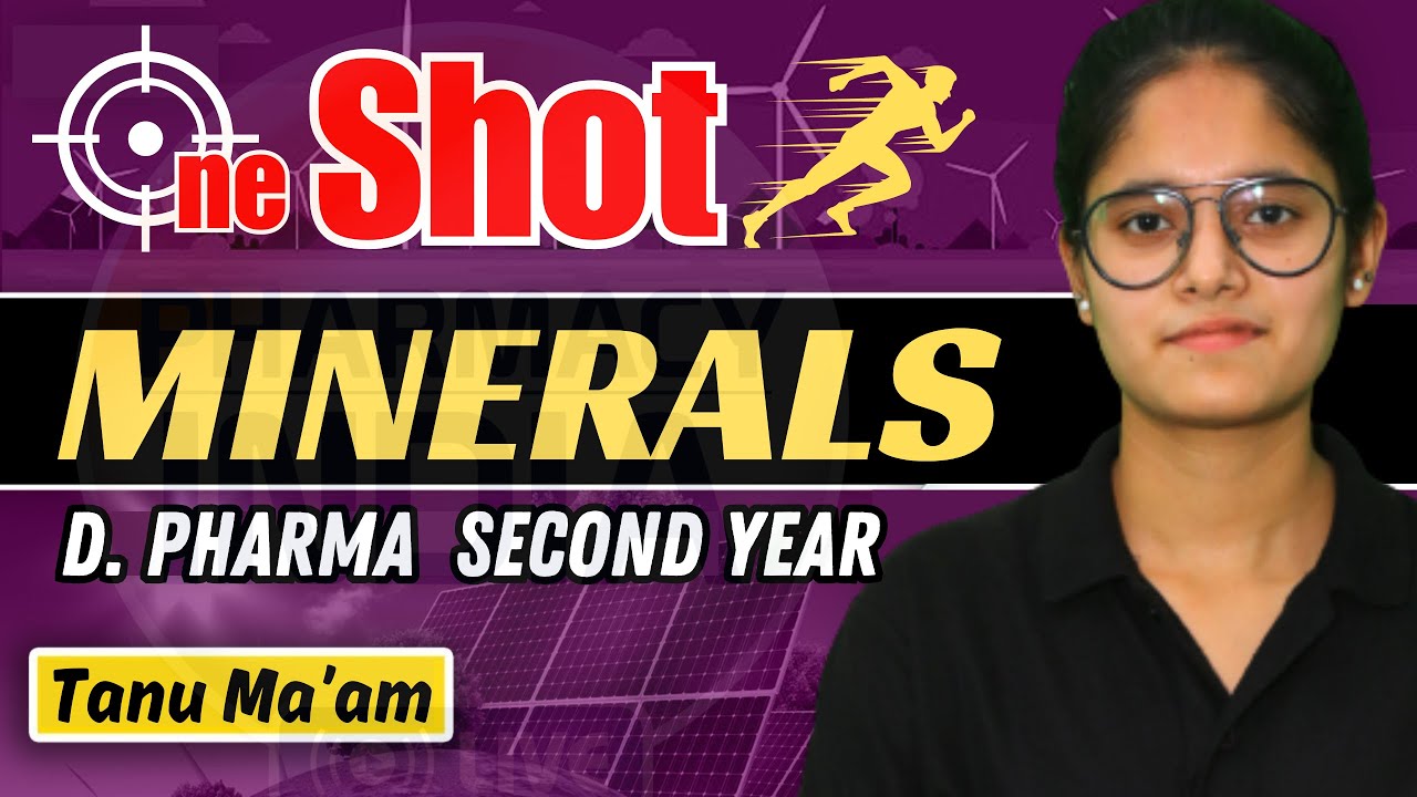 ONE SHOT | MINERALS | Biochemistry | D.PHARMA | SECOND YEAR #dpharma #dpharmaexitexam #pharmacy