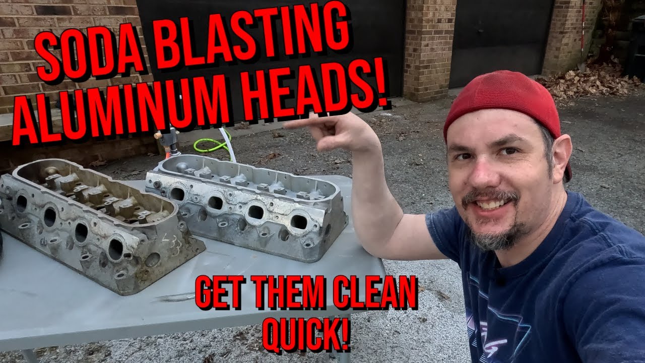 Soda Blasting Aluminum Heads, Cheap And Fast Cleaning!!