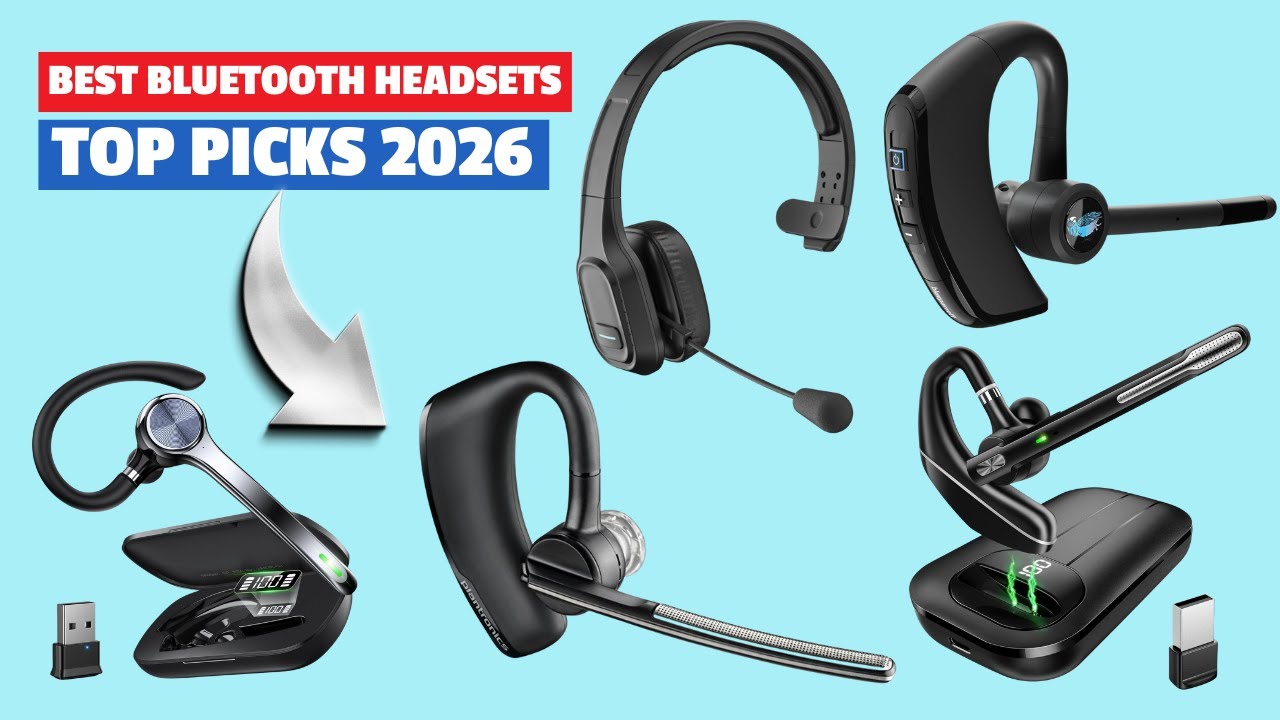 Best Bluetooth Headset 2026 | Top Picks for Calls, Work & Driving