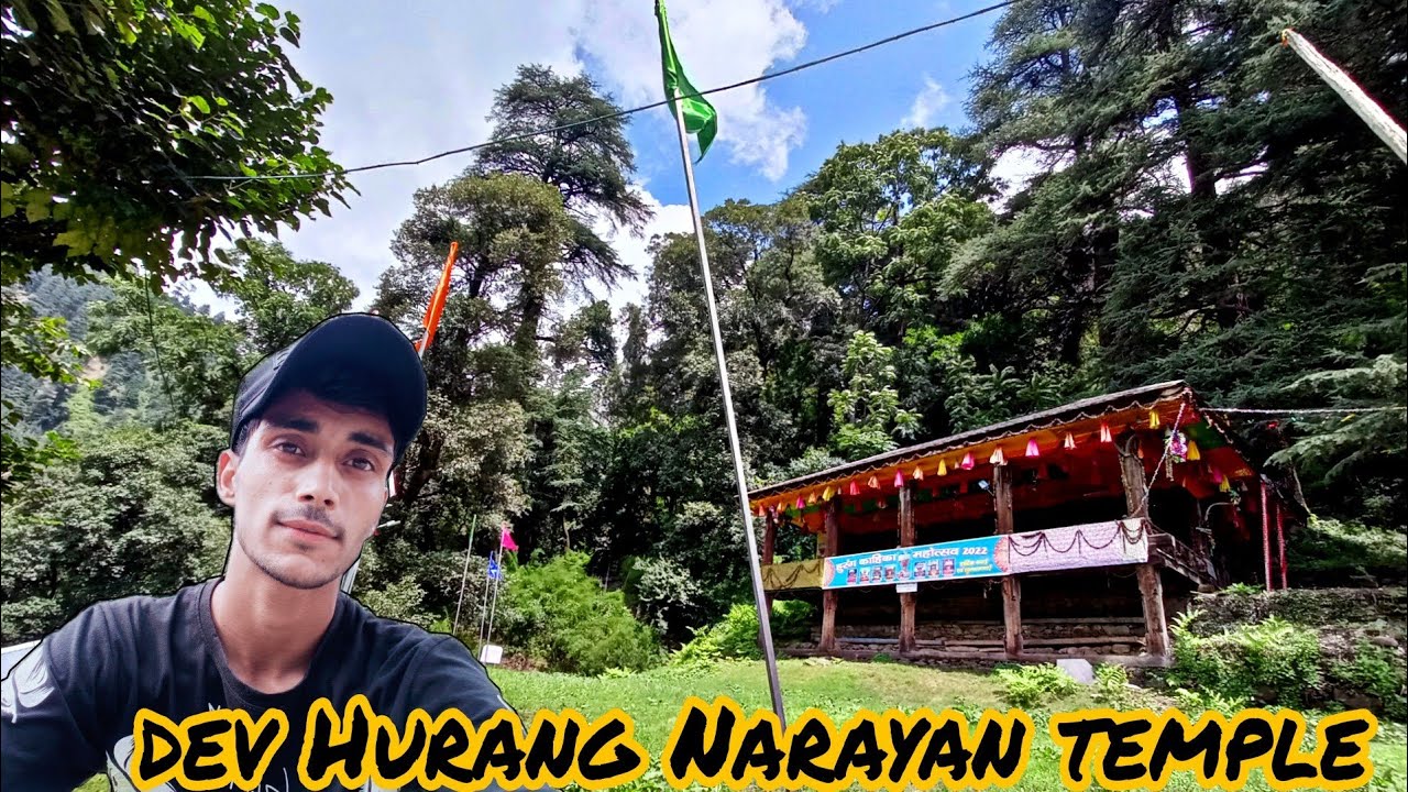 Dev Hurang Narayan Temple (Chauhar valley)🙏 || pure din main 20-25 km ka trek kiya || himri ganga ❤️