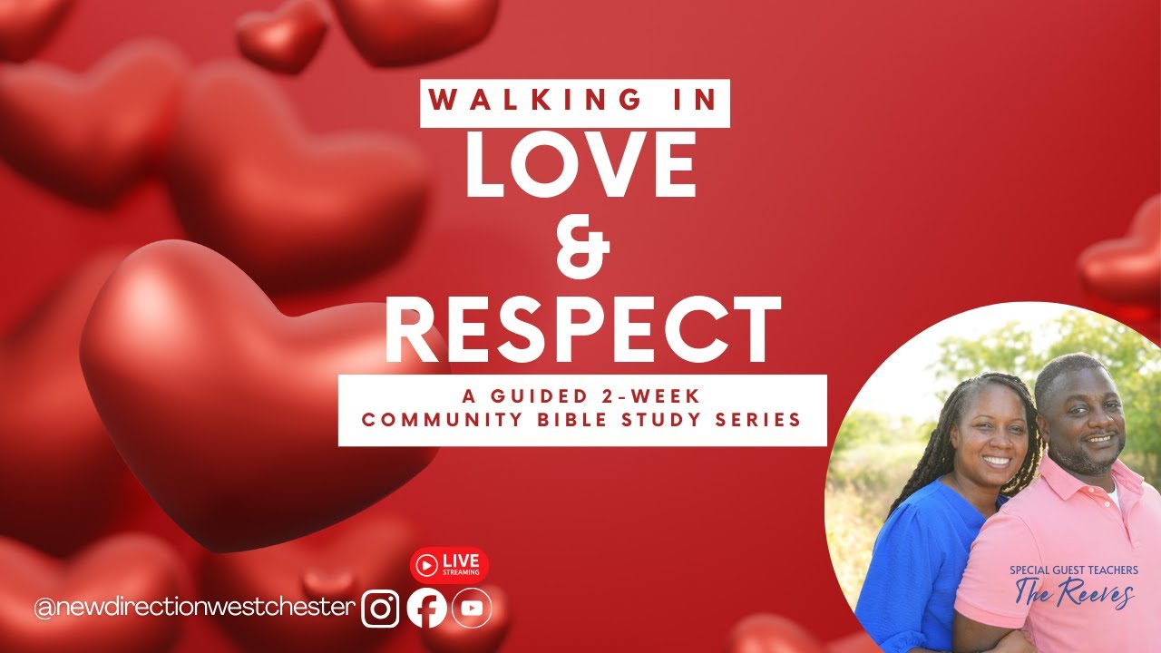 Walking in Love & Respect - Part 2| Pastor Damian & Kerry-Ann Reeves - 02.12.26