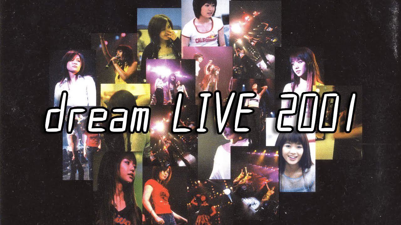 dream LIVE 2001