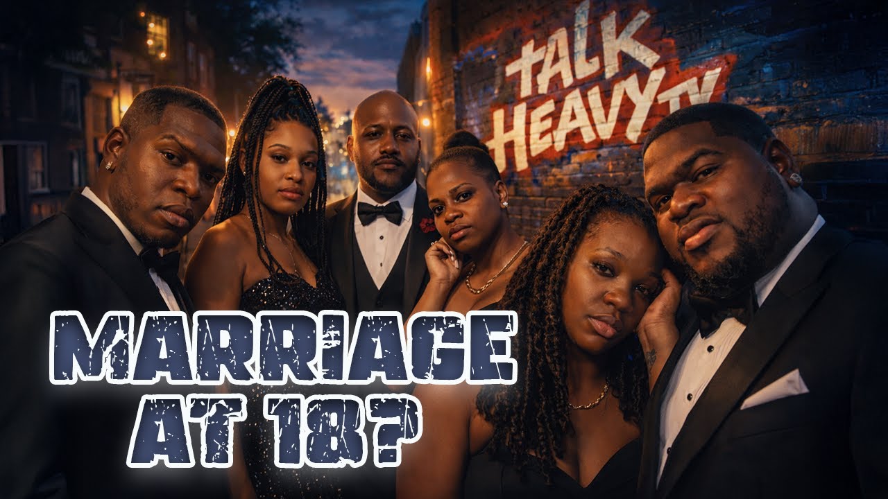 Marriage at 18: Too Soon or Just Right?
