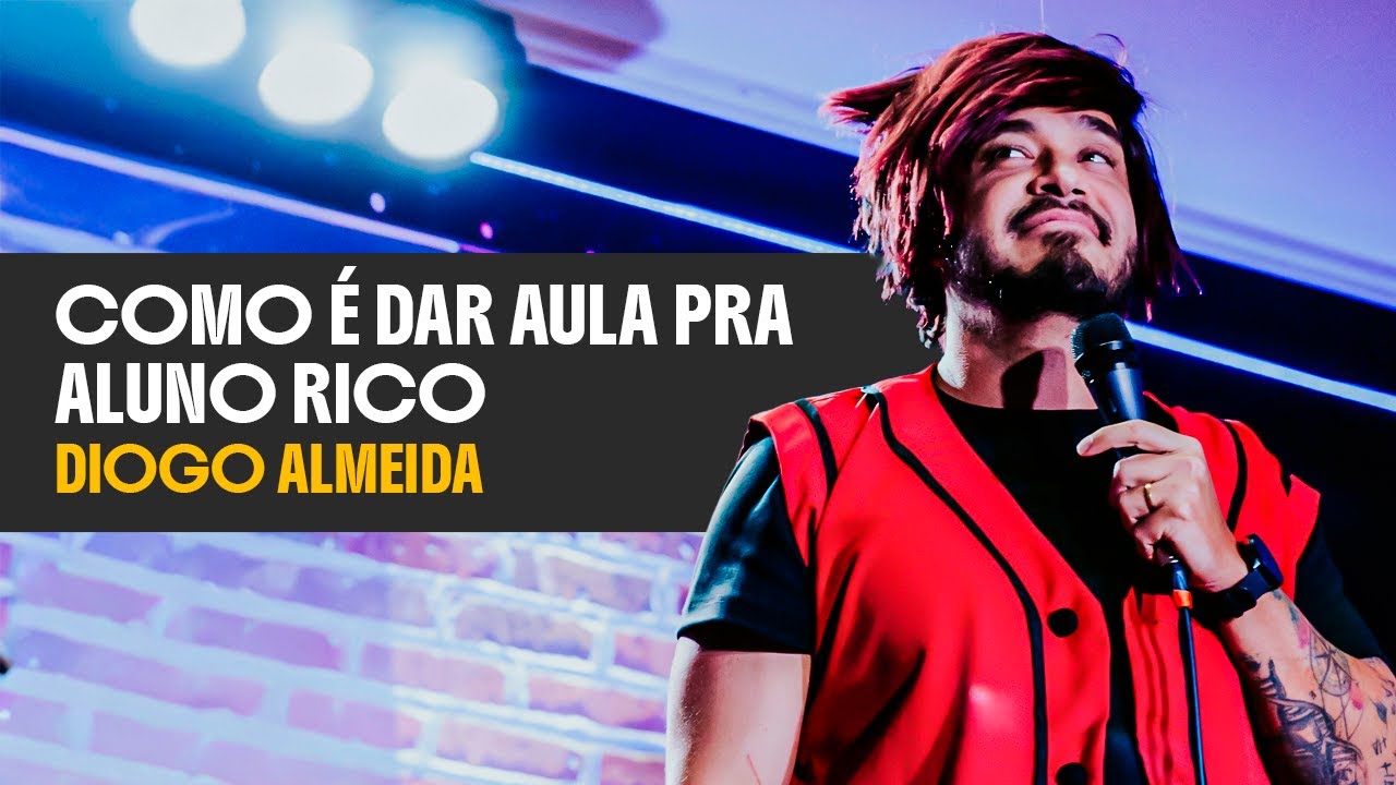 DIOGO ALMEIDA | COMO &Eacute; DAR AULA PRA ALUNO RICO | PROFESSORA M&Aacute;RCIA