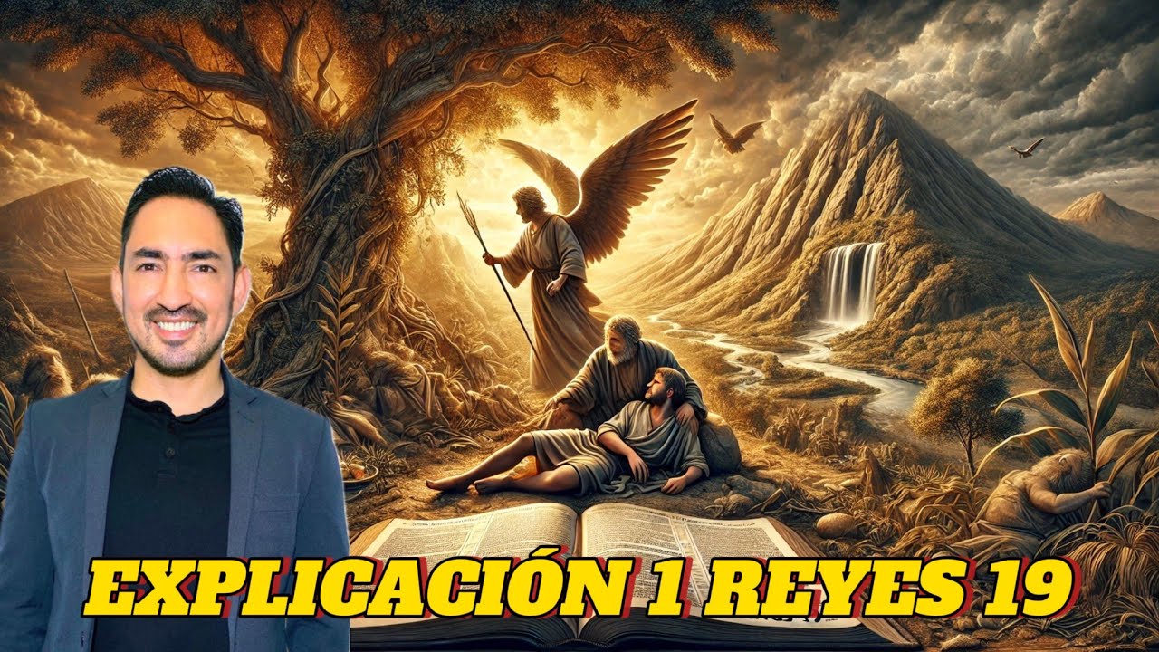 EXPLICACIÓN 1 REYES CAPÍTULO 19