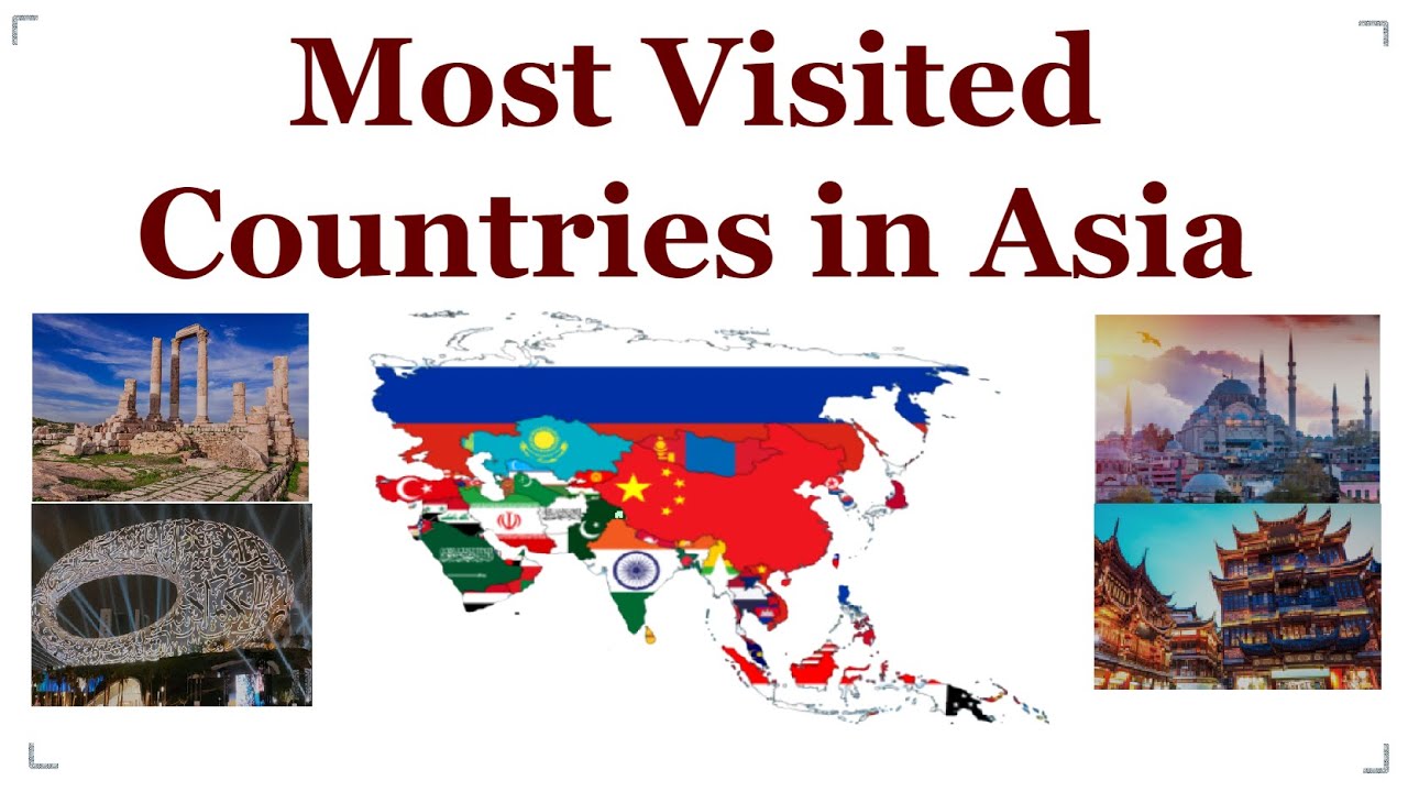 Top Ten Most Visited Countries in Asia - 2023 | TV Intellect