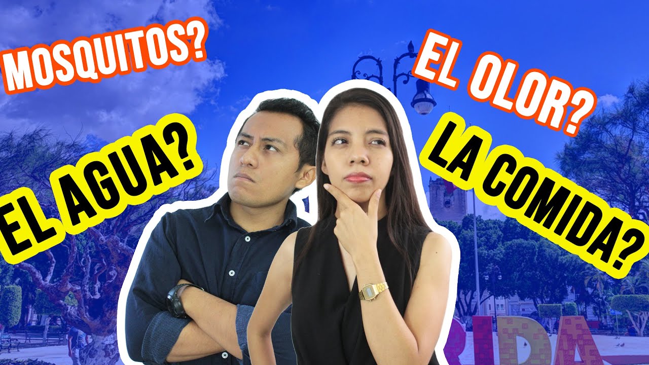 Lo PEOR de vivir en Mérida, Yucatán - Sinceramente