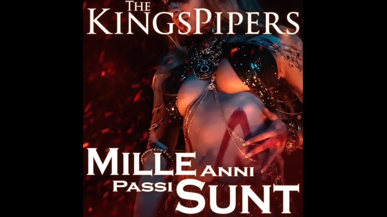 The KingsPipers feat. Corvus Corax - Mille Anni Passi Sunt - OFFICIAL VIDEO