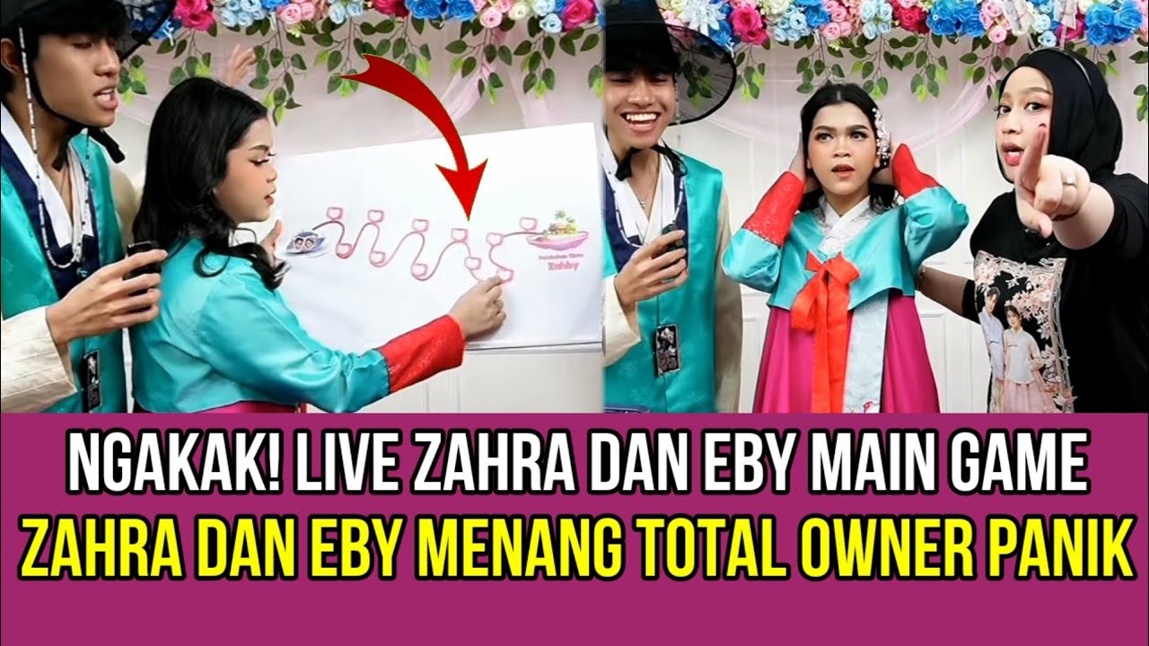 NGAKAK! LIVE Zahra dan Eby Main Game, Zahra dan Eby Menang Total Owner Panik!