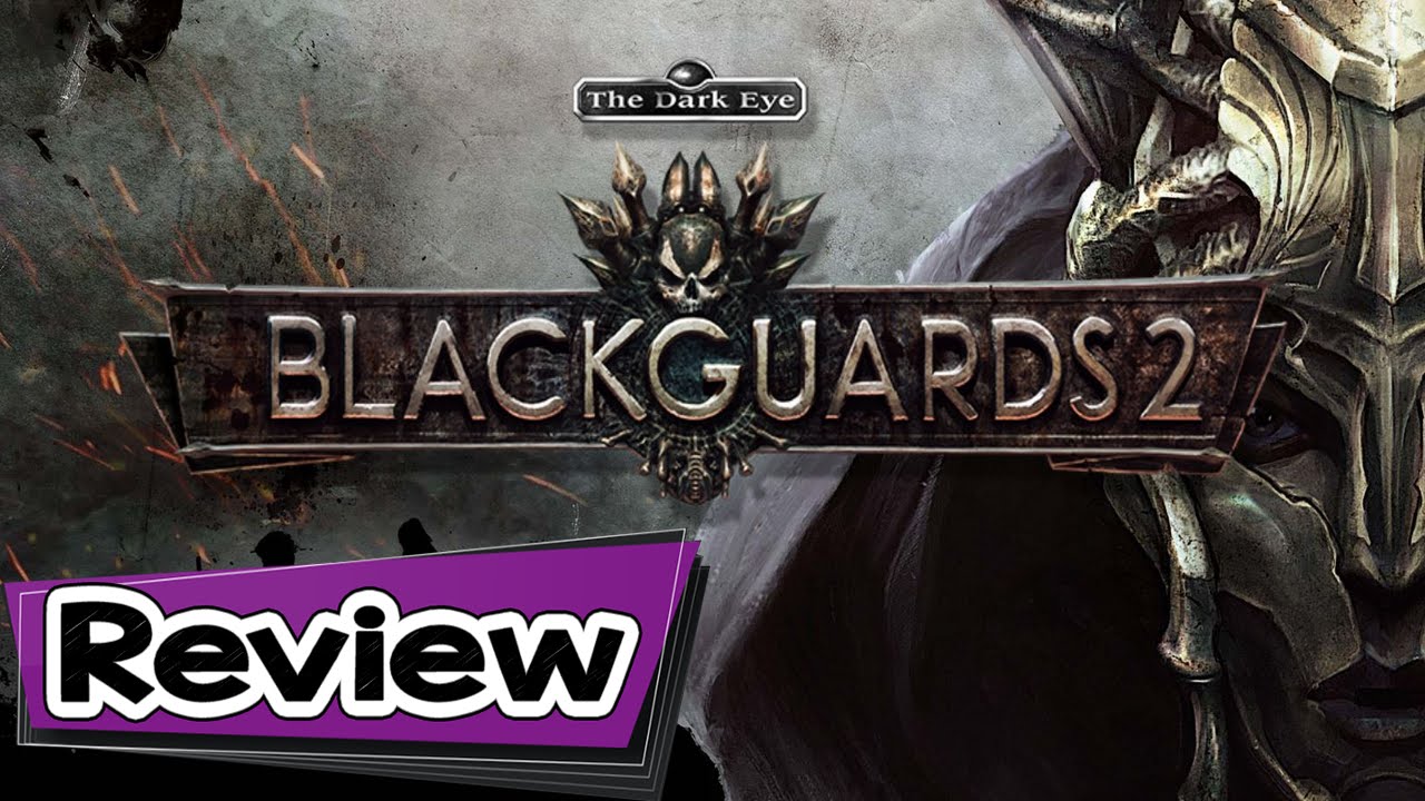 Обзор Blackguards 2