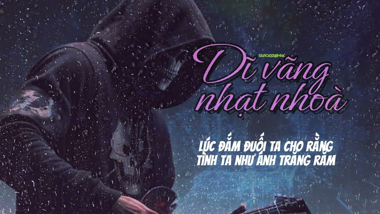 Dĩ Vãng Nhạt Nhoà - rockremix #aicover #rockviet #hoisinhrockviet #rockcover