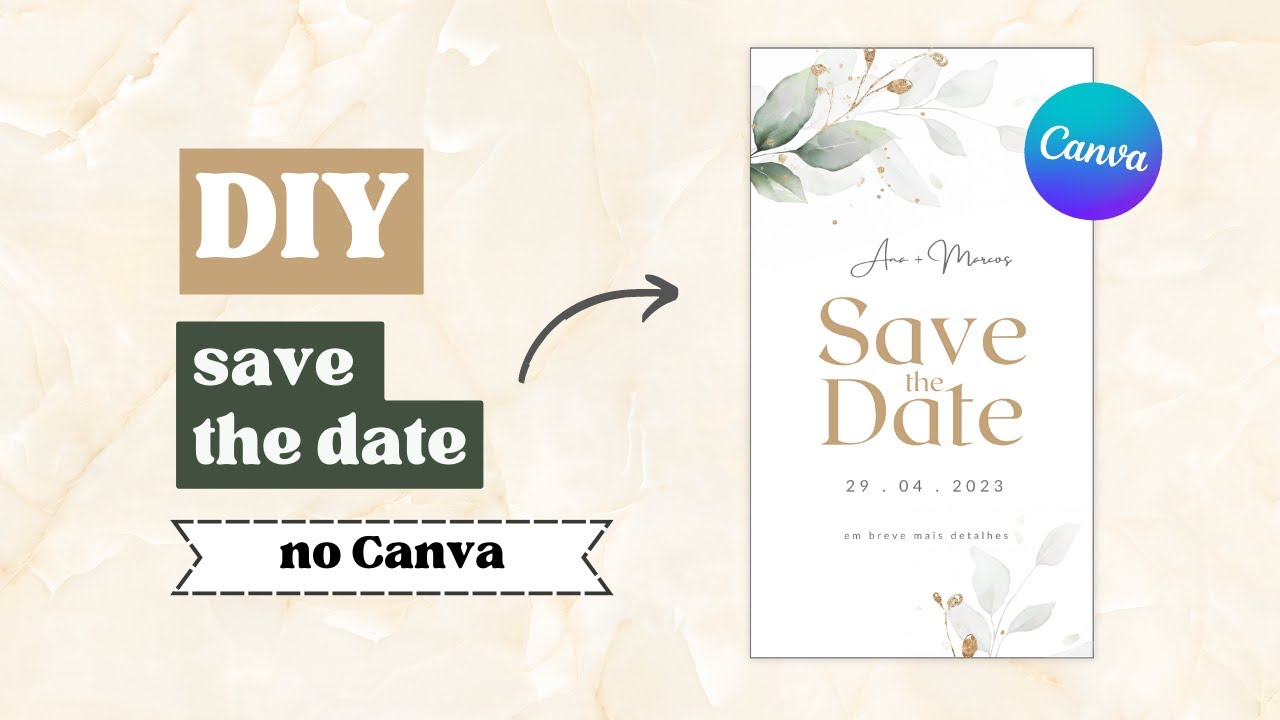 Como fazer Save The Date no Canva | DIY