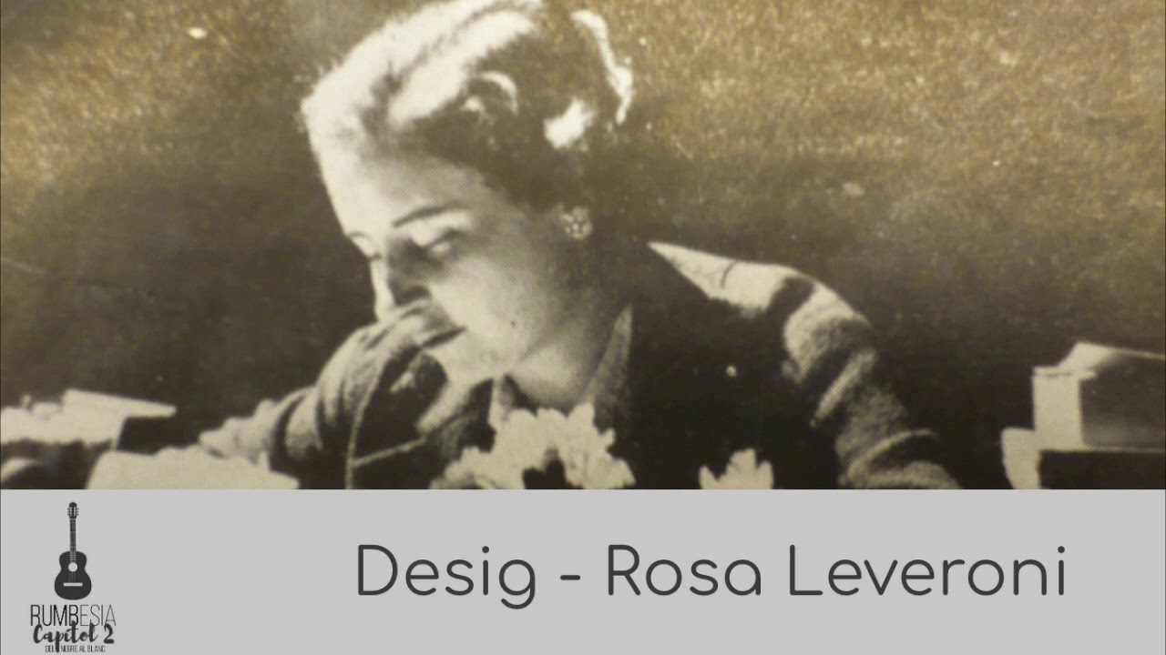 Desig - Rosa Leveroni - Rumbesia cap&iacute;tol 2