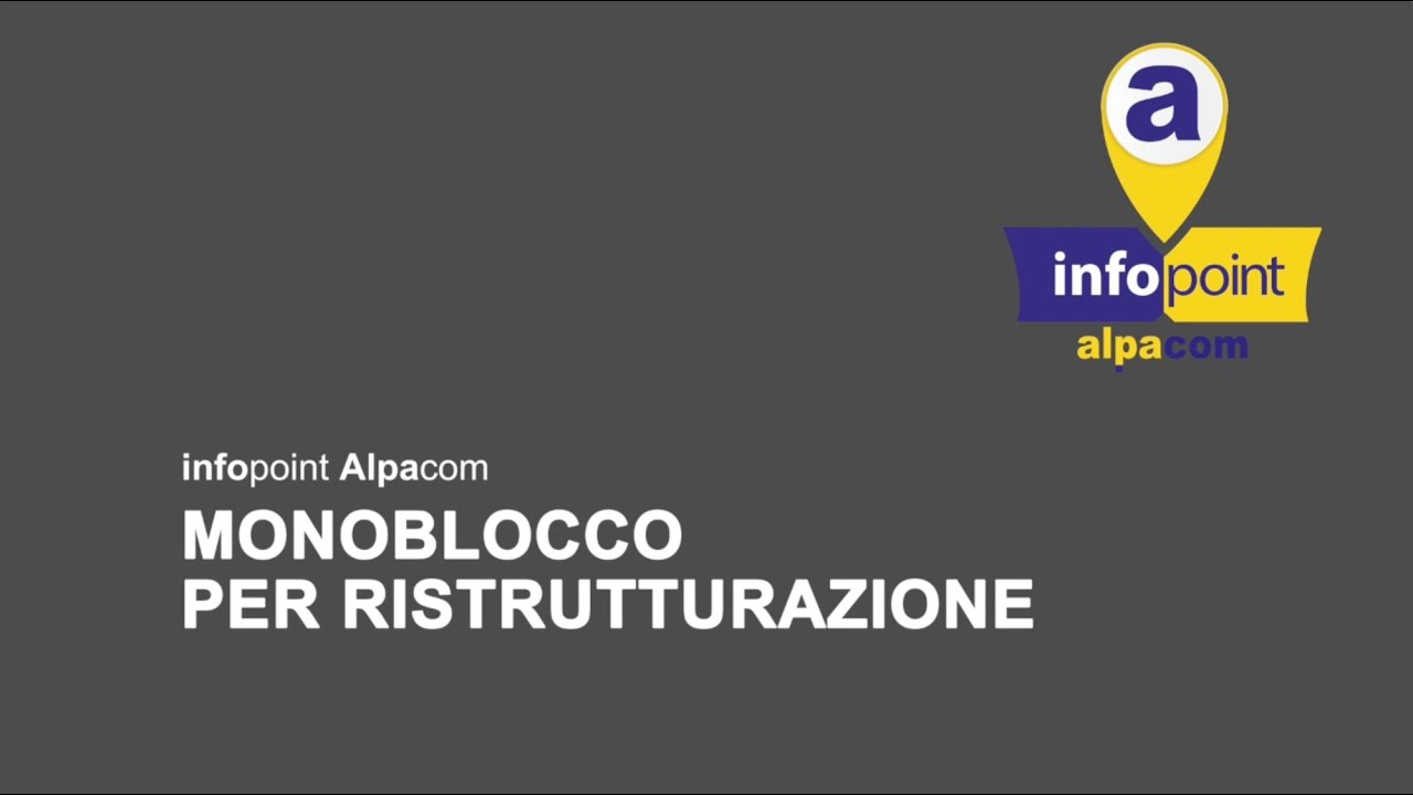 Monoblocco per Ristrutturazione - Alpacom Srl
