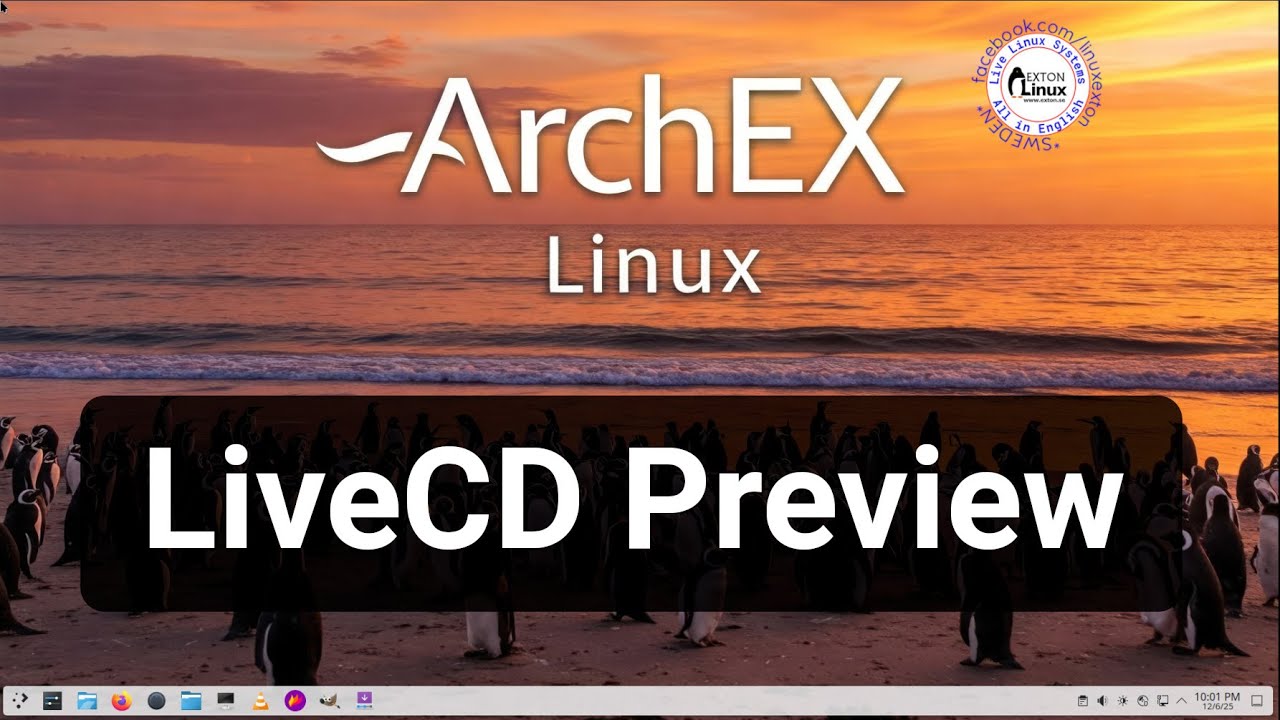 LiveCD Look at ArchEX from Exton