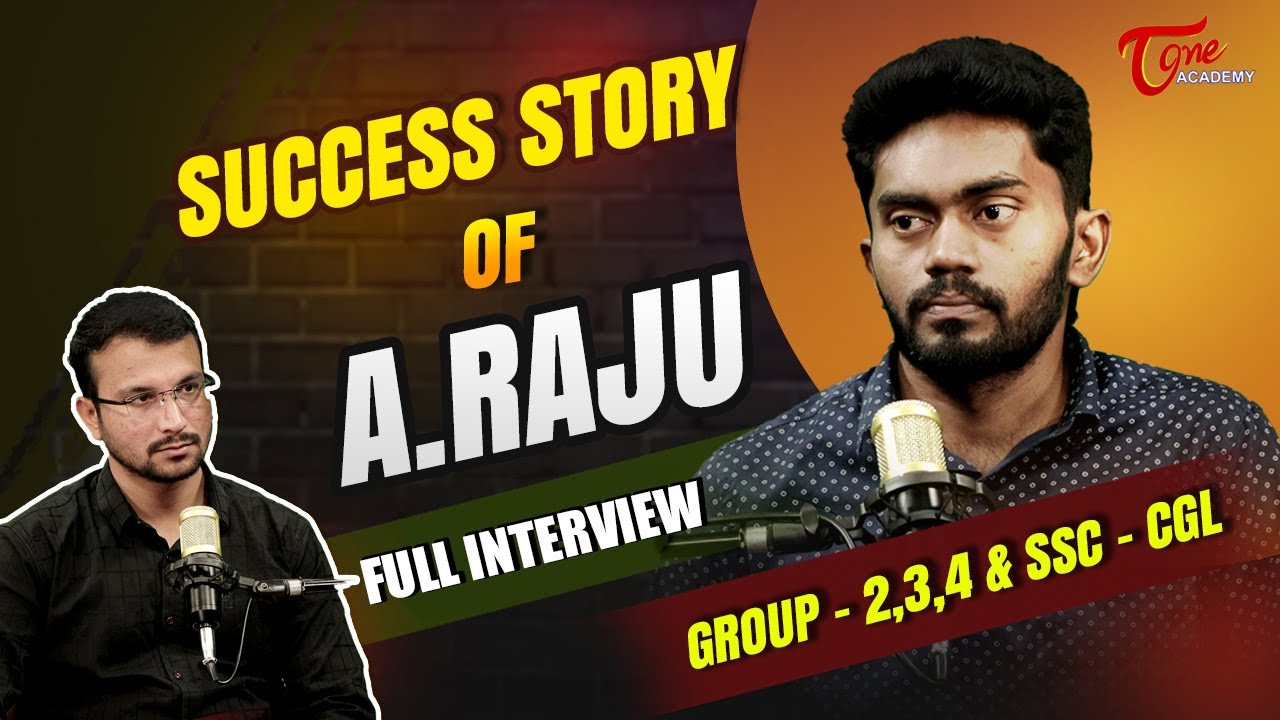 Success Story of Raju | INTERVIEW | TGPSC GROUP- 2,3,4 & SSC CGL | Inspiring Journey | Tone Academy