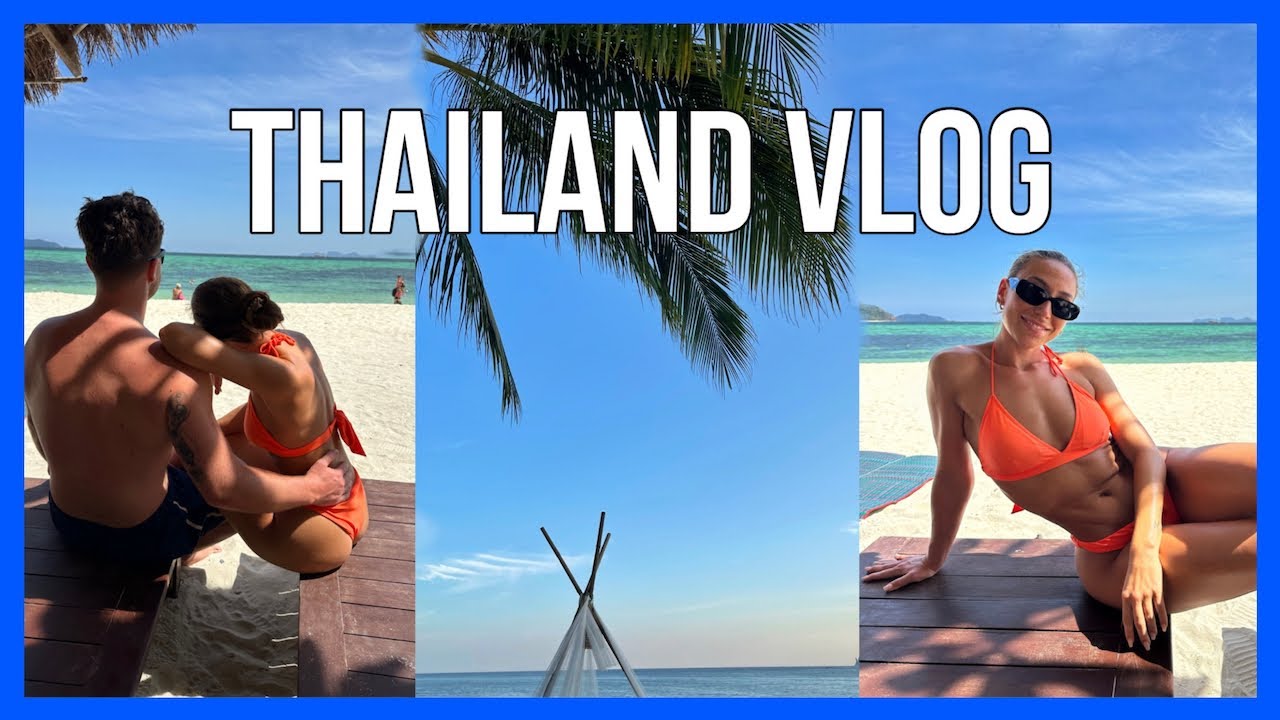THAILAND VLOG, Phuket, Phi Phi og Ko Lipe 💙