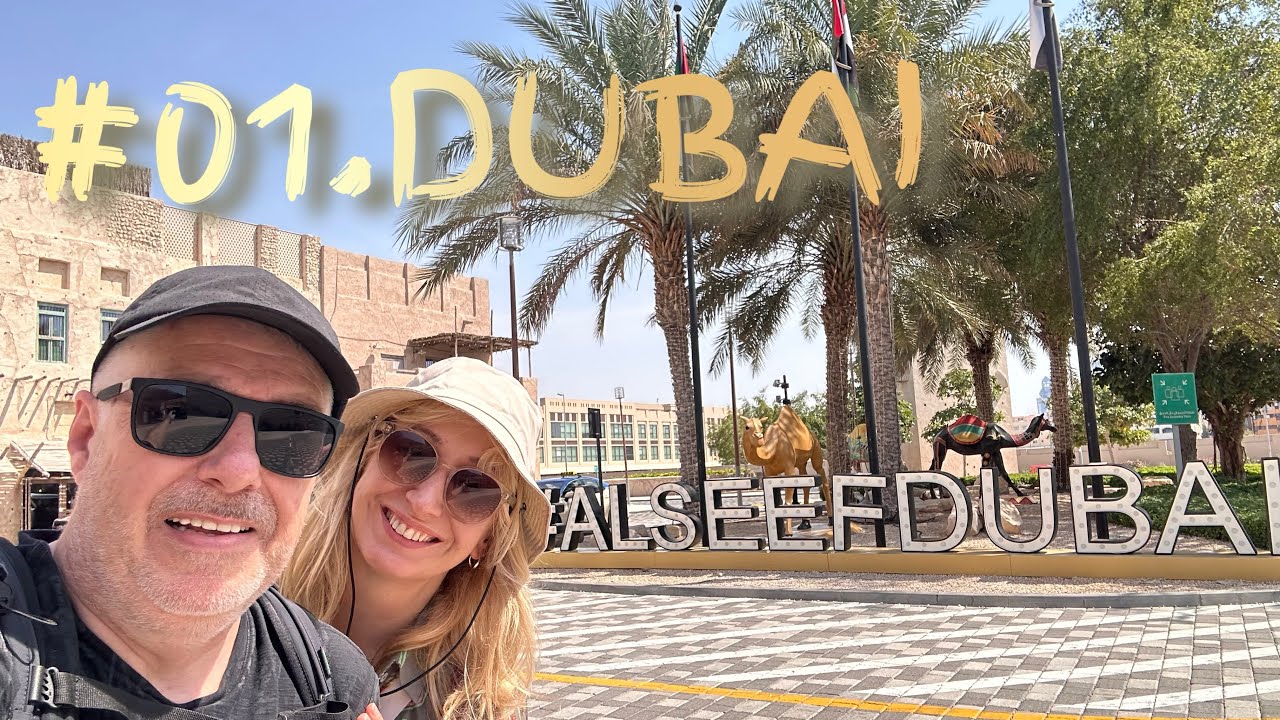 🇦🇪 01.DUBAI - Deira